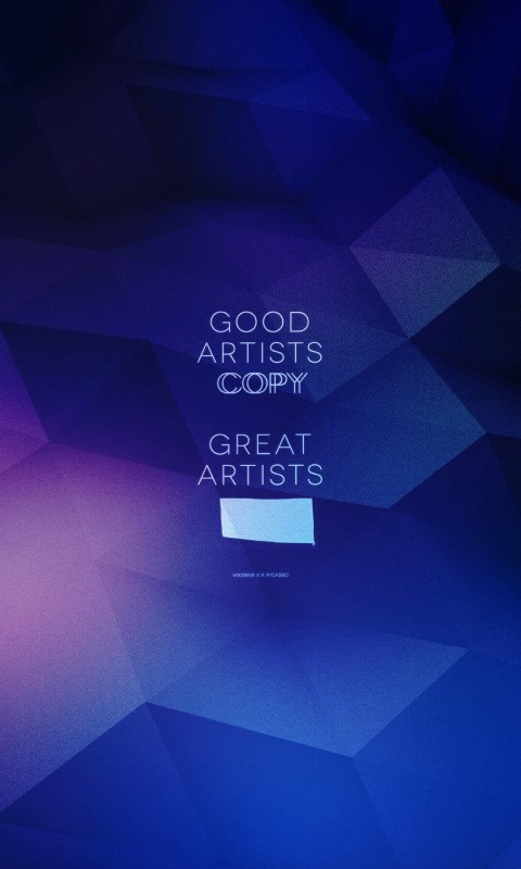 Good Artists Copy Wallpaper for SAMSUNG Galaxy S3 Mini