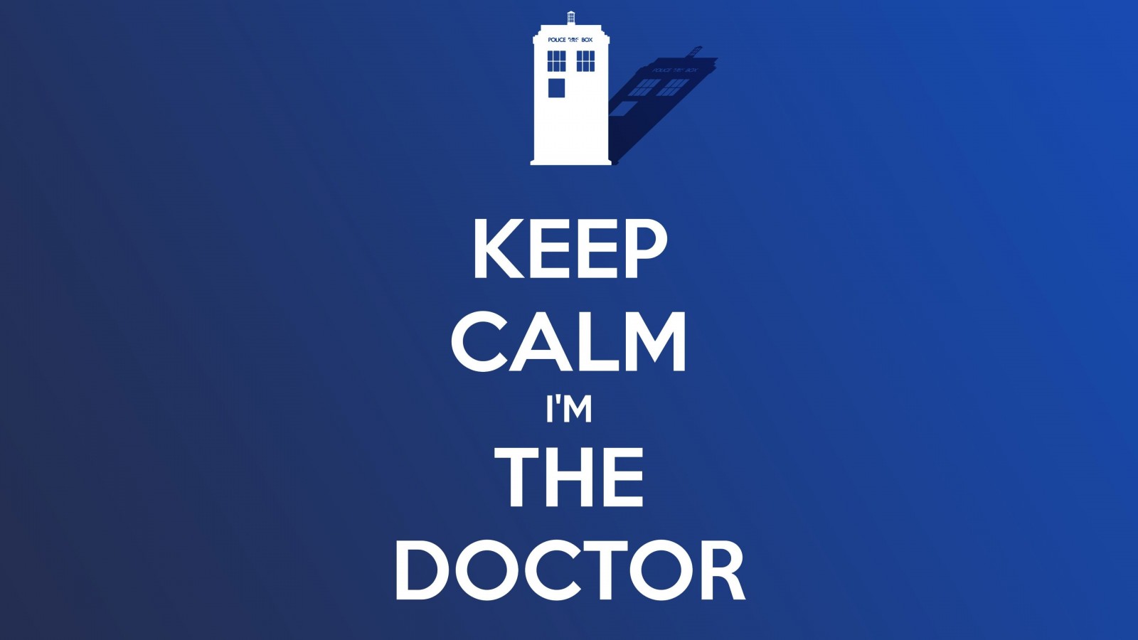 Keep Calm Im The Doctor Wallpaper for Desktop 1600x900
