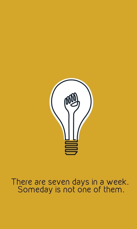 There are only 7 days in the week Wallpaper for HTC Desire HD