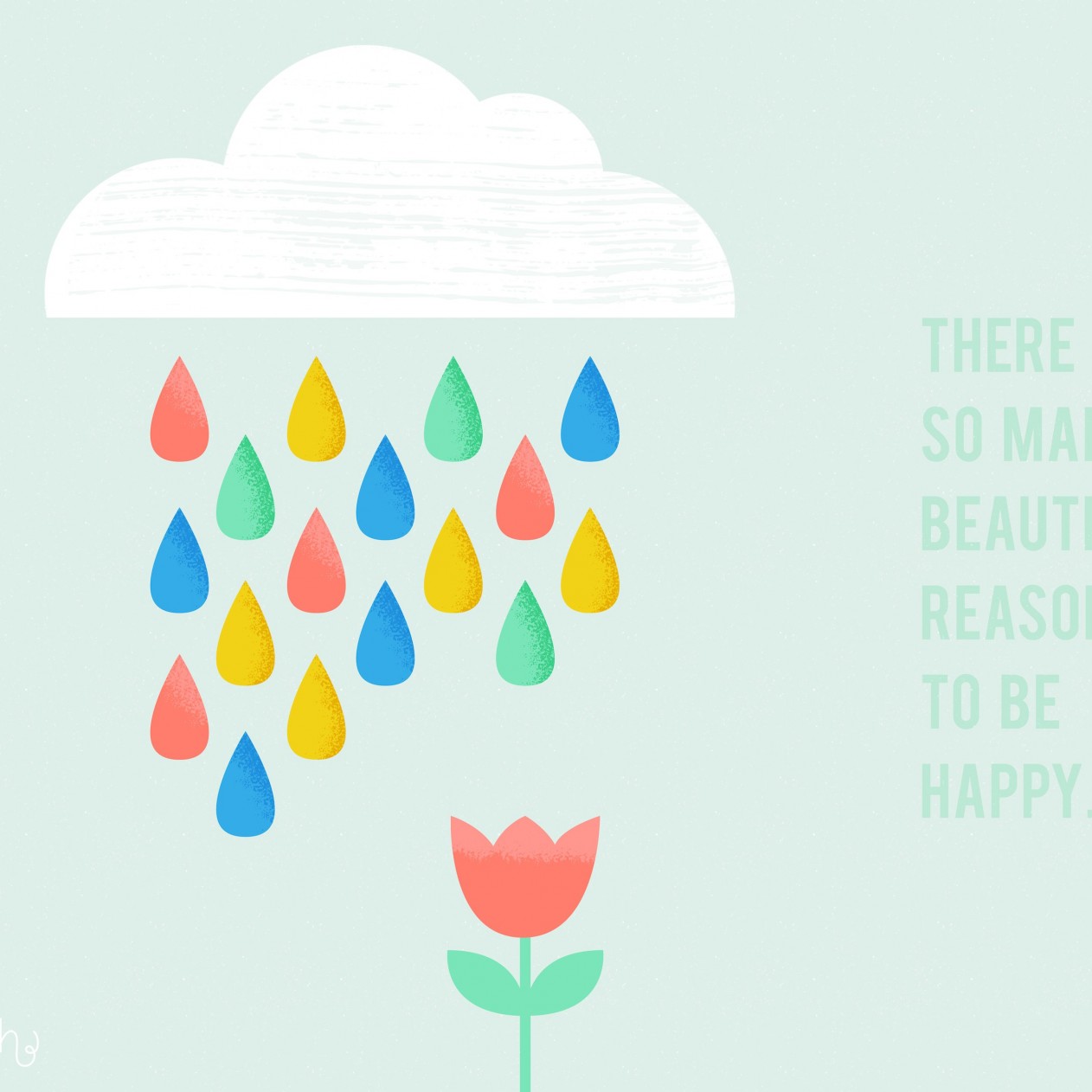 There are so many reasons to be happy Wallpaper for Apple iPad mini