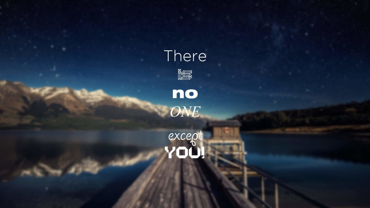 There Is No One Except You Wallpaper for Desktop 1280x720